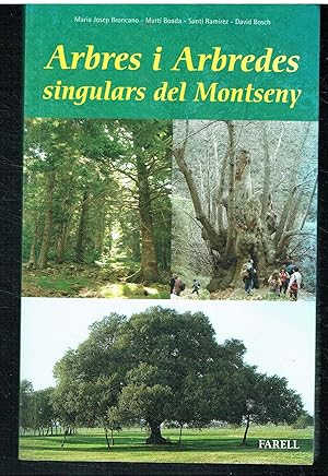 Arbres i Arbredes singulars del Montseny.