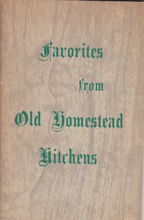 Favorites from Old Homestead Kitchens (Swanzey, NH)