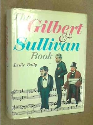 Imagen del vendedor de The Gilbert and Sullivan book a la venta por WeBuyBooks