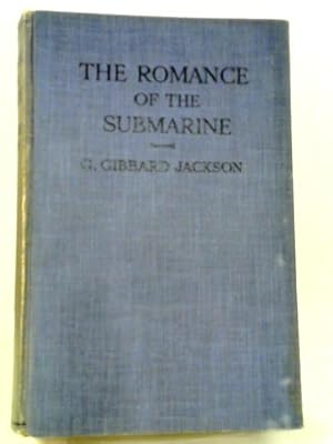 Seller image for The Romance of the Submarine for sale by World of Rare Books