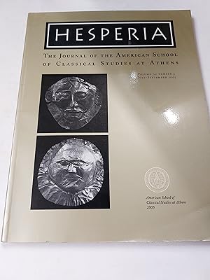 Seller image for Hesperia The Journal of the American School of Classical Studies at Athens. Volume 74; Number 3. July - September 2005 for sale by Cambridge Rare Books