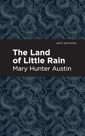 Seller image for The Land of Little Rain for sale by Smartbuy