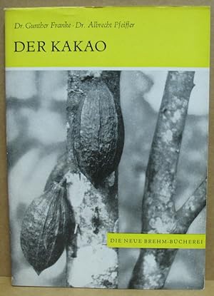 Bild des Verkufers fr Kakao. Theobroma cacao. (Neue Brehm-Bcherei 341) zum Verkauf von Nicoline Thieme