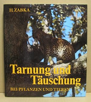 Bild des Verkufers fr Tarnung und Tuschung bei Pflanzen und Tieren. zum Verkauf von Nicoline Thieme