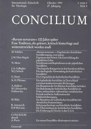 Seller image for Concilium. Heft 5. 27. Jahrgang. 1991. : "Rerum novarum" : 100 Jahre spter : Eine Tradition, die gefeiert, kritisch hinterfragt und weiterentwickelt werden muss. for sale by Auf Buchfhlung