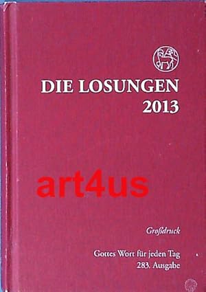 Image du vendeur pour Die Losungen der Herrnhuter Brdergemeine fr das Jahr 2013 mis en vente par art4us - Antiquariat