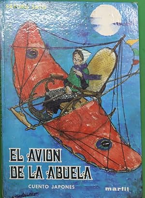 Imagen del vendedor de El avin de la abuela : cuento japons a la venta por Librera Alonso Quijano