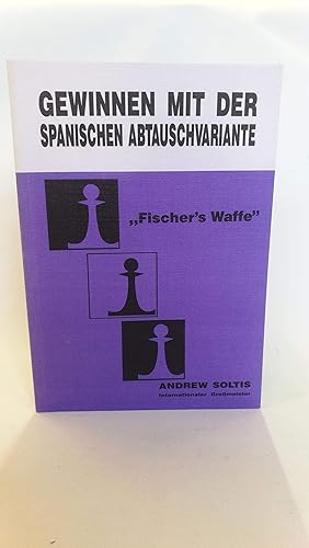 Gewinnen Sie mit der Spanischen Abtauschvariante Fischer s Waffe