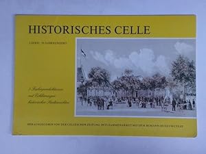 Imagen del vendedor de Historisches Celle, 2. Serie - 19. Jahrhundert. 5 Farbreproduktionen mit Erklrungen historischer Stadtansichten a la venta por Celler Versandantiquariat