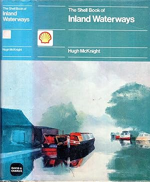 Seller image for The Shell Book of Inland Waterways for sale by Pendleburys - the bookshop in the hills