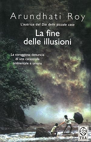 Imagen del vendedor de La fine delle illusioni a la venta por Di Mano in Mano Soc. Coop