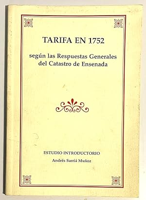 TARIFA en 1752 según las Respuestas Generales del Catastro de Ensenada. Estudio introductorio And...