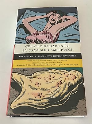 Seller image for Created in Darkness by Troubled Americans for sale by Brothers' Fine and Collectible Books, IOBA