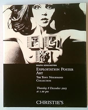 Christie's South Kensington Thursday 8 December 2005 | Exploitation Poster Art | The Tony Nourman...