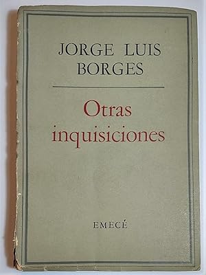 Image du vendeur pour Otras inquisiciones. mis en vente par Librera Anticuaria Antonio Mateos