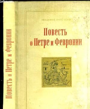 Bild des Verkufers fr L'histoire de peter et fevronia - povest' o petre i fevronii - criture et recherche par dmitrieva r. p.- podgotovka tekstov i issledovaniye dmitriyevoy r. p. zum Verkauf von Le-Livre