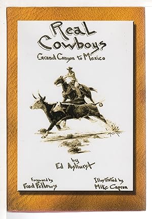 REAL COWBOYS - GRAND CANYON TO MEXICO.