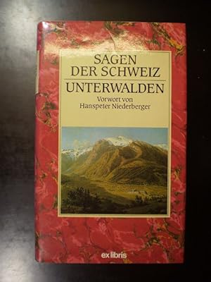 Sagen der Schweiz. Unterwalden