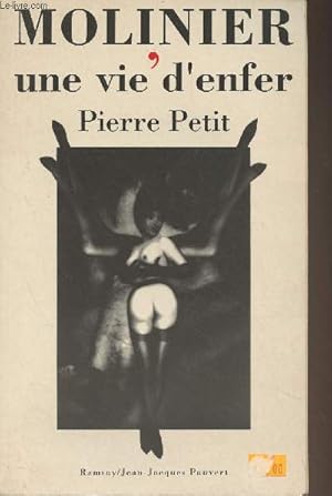 Seller image for Molinier, une vie d'enfer for sale by Le-Livre