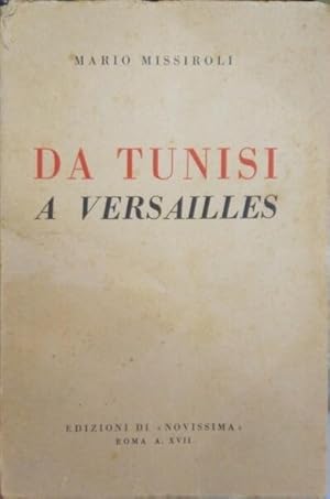 DA TUNISI A VERSAILLES.
