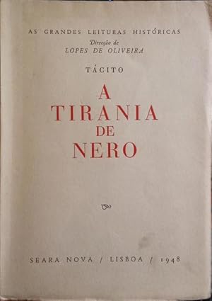 Bild des Verkufers fr A TIRANIA DE NERO. zum Verkauf von Livraria Castro e Silva