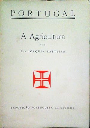 PORTUGAL. A AGRICULTURA.