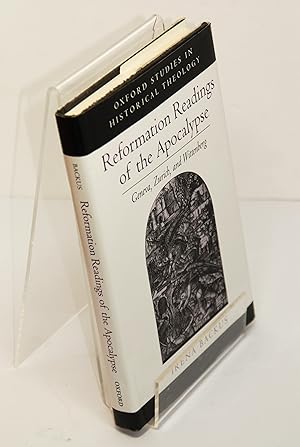 Immagine del venditore per Reformation Readings of the Apocalypse: Geneva, Zurich, and Wittenberg venduto da Henry Pordes Books Ltd