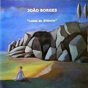 Seller image for JOO BORGES: LUZES DO SILNCIO. for sale by Livraria Castro e Silva