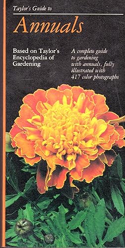 Seller image for Taylor's Guide to Annuals (Taylor's Guides to Gardening) for sale by Dorley House Books, Inc.