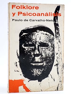 Imagen del vendedor de FOLKLORE Y PSICOAN?LISIS (Paulo De Carvalho-Neto) Moritz, 1968 a la venta por Libros Fugitivos