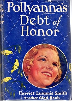 Immagine del venditore per Pollyanna's Debt of Honor (#5 in Series) venduto da Dorley House Books, Inc.