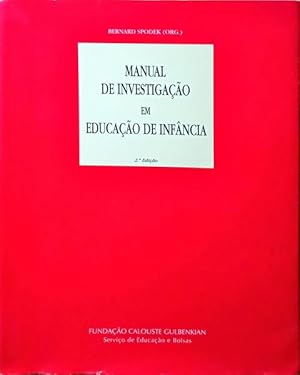 Bild des Verkufers fr MANUAL DE INVESTIGAO EM EDUCAO DE INFNCIA. zum Verkauf von Livraria Castro e Silva