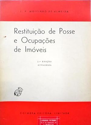 Bild des Verk�ufers f�r RESTITUI��O DE POSSE E OCUPA��O DE IM�VEIS. [2.� EDI��O] zum Verkauf von Livraria Castro e Silva