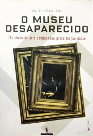 Imagen del vendedor de O MUSEU DESAPARECIDO. a la venta por Livraria Castro e Silva