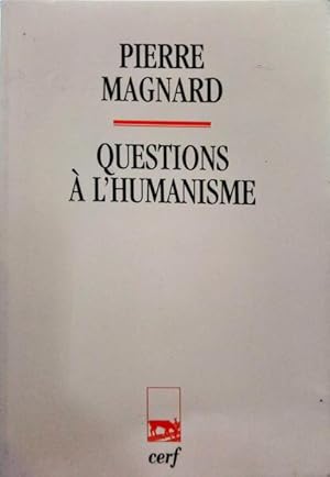 Image du vendeur pour QUESTIONS  L'HUMANISME. mis en vente par Livraria Castro e Silva