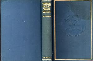 Image du vendeur pour When West Was West mis en vente par Dorley House Books, Inc.