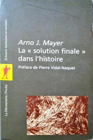 Image du vendeur pour LA SOLUTION FINALE DANS L?HISTOIRE. mis en vente par Livraria Castro e Silva