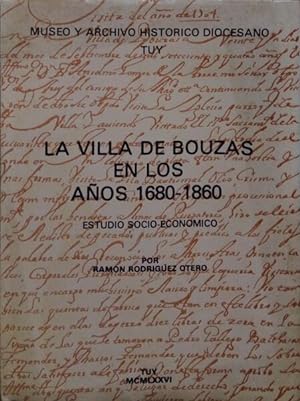 LA VILLA DE BOUZAS EN LOS AÑOS 1680-1860.