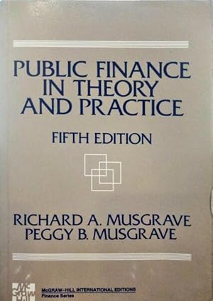 Imagen del vendedor de PUBLIC FINANCE IN THEORY AND PRACTICE. a la venta por Livraria Castro e Silva