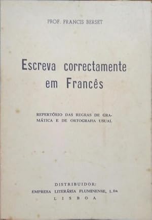 Bild des Verkufers fr ESCREVA CORRECTAMENTE EM FRANCS. zum Verkauf von Livraria Castro e Silva