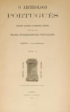 ARCHEOLOGO (O) PORTUGUÊS. [1.ª E 2.ª SÉRIES COMPLETAS]