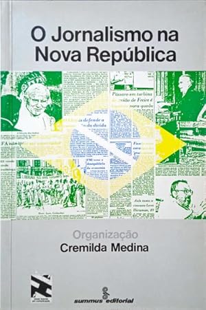 Seller image for O JORNALISMO NA NOVA REPBLICA. for sale by Livraria Castro e Silva