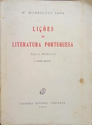 LIÇÕES DE LITERATURA PORTUGUESA. ÉPOCA MEDIEVAL.