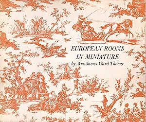 Image du vendeur pour European Rooms in Miniature mis en vente par Dorley House Books, Inc.