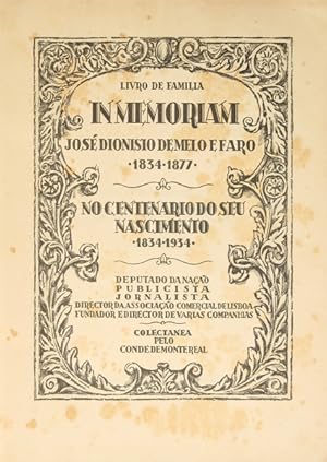 IN MEMORIAM. JOSÉ DIONISIO DE MELO E FARO 1834-1877.