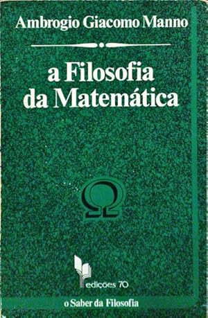 Seller image for A FILOSOFIA DA MATEMTICA. for sale by Livraria Castro e Silva