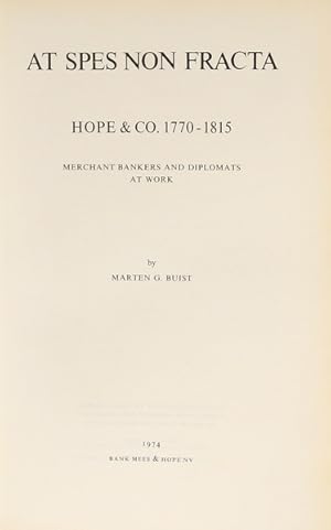 Bild des Verkufers fr AT SPES NON FRACTA, HOPE & CO. 1770-1815. zum Verkauf von Livraria Castro e Silva