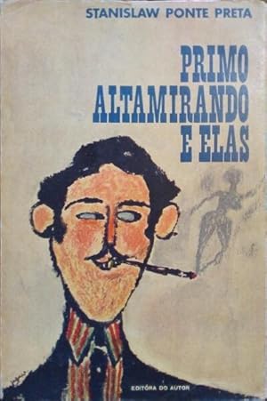 Seller image for PRIMO ALTAMIRANDO E ELAS. for sale by Livraria Castro e Silva