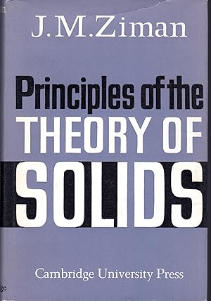 Immagine del venditore per Principles of the Theory of Solids venduto da Dorley House Books, Inc.