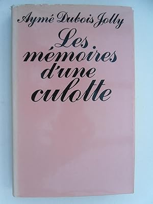 Seller image for Les mmoires d'une culotte. for sale by Philippe Moraux